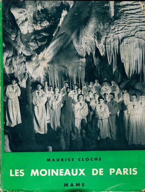 Les moineaux de Paris - Maurice Cloche - Livre