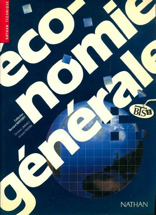 Économie générale BTS 1 - Bernard Martory - Livre