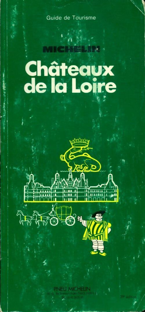 Châteaux de la Loire - Collectif - Livre