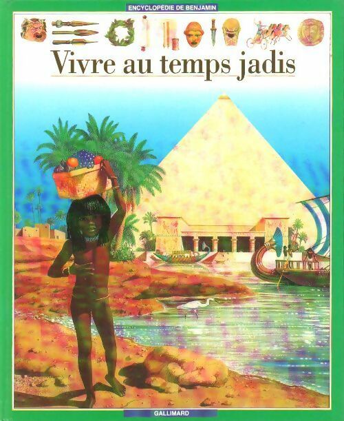 Vivre au temps jadis - Collectif - Livre