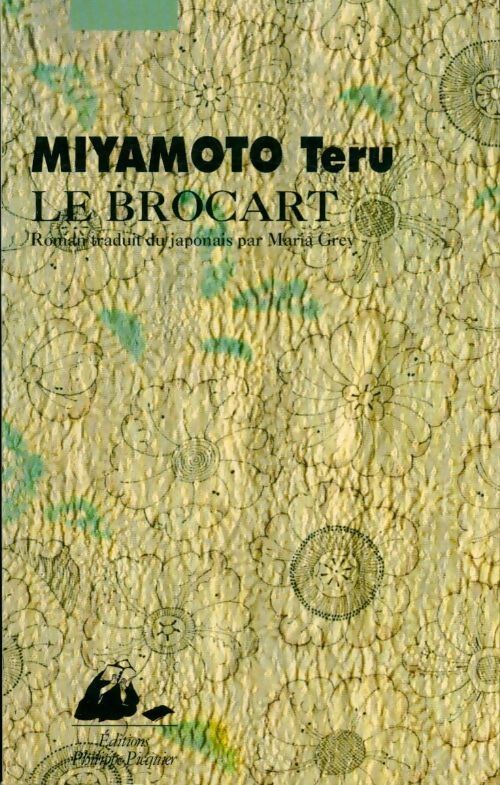 Le brocart - Teru Miyamoto - Livre
