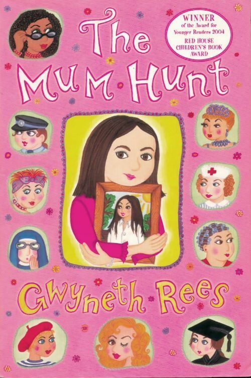The mum hunt - Gwyneth Rees - Livre
