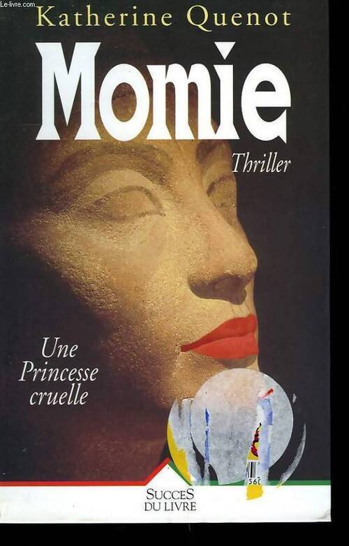 Momie - Katherine Quenot - Livre
