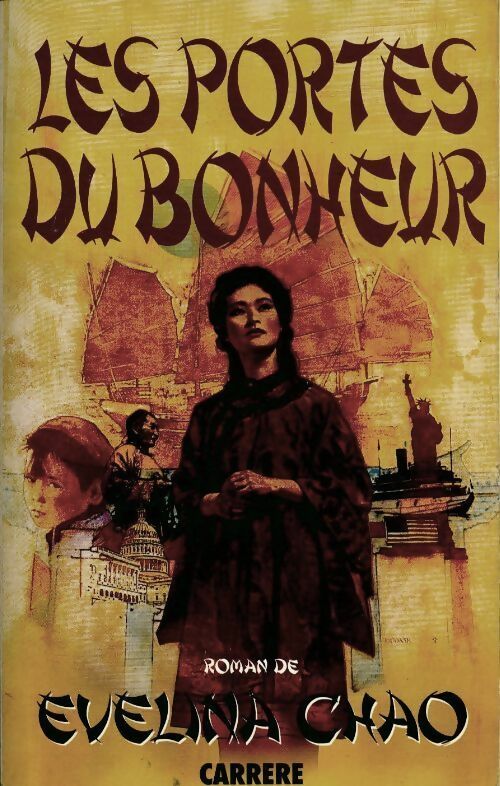 Les portes du bonheur - Evelina Chao - Livre
