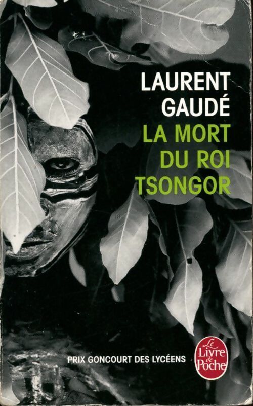 La mort du roi Tsongor - Laurent Gaudé - Livre