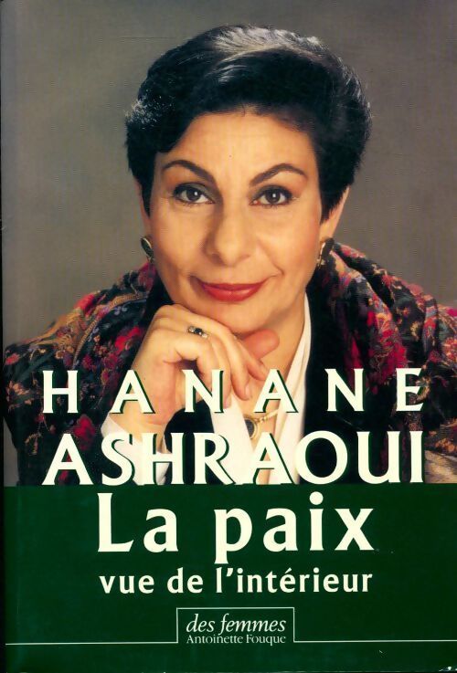 La paix vue de l'intérieur - Hanane Ashraoui - Livre