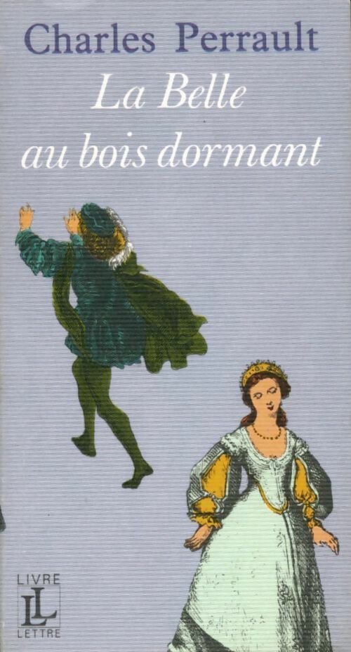 La Belle au bois dormant - Charles Perrault - Livre