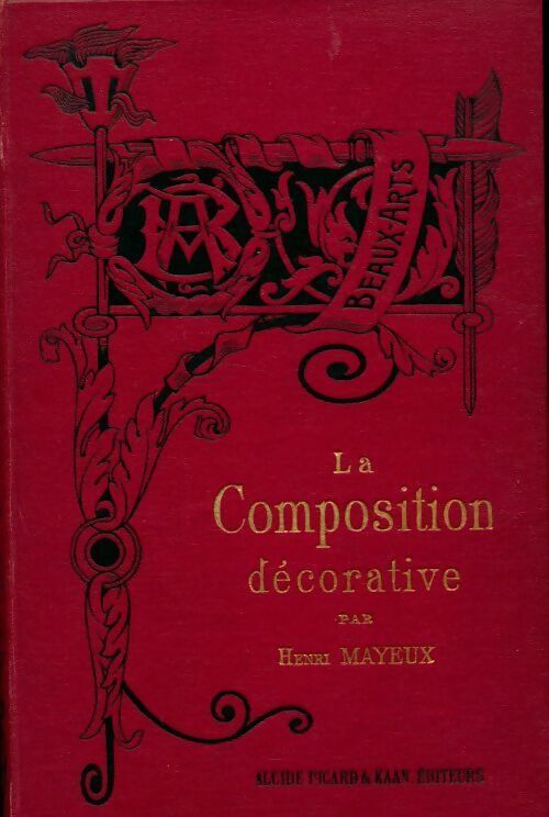 La composition décorative - Henri Mayeux - Livre