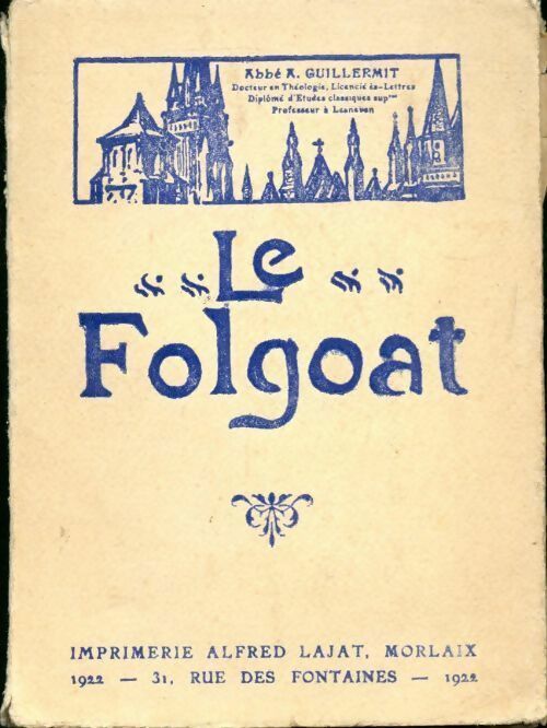 Le folgoat - A. Guillermit - Livre