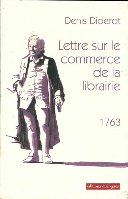 Lettre sur le commerce de la librairie - Denis Diderot - Livre