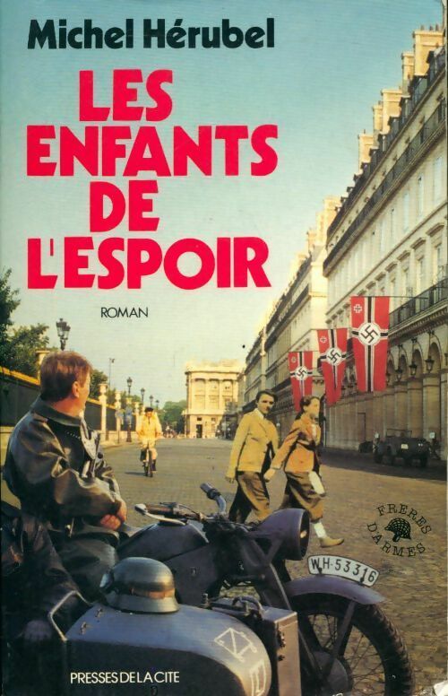 Les enfants de l'espoir - Michel Hérubel - Livre