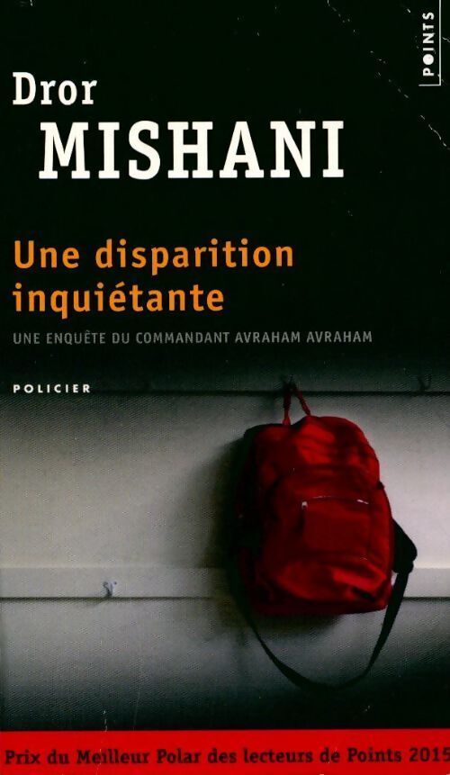 Une disparition inquiétante - Dror Mishani - Livre