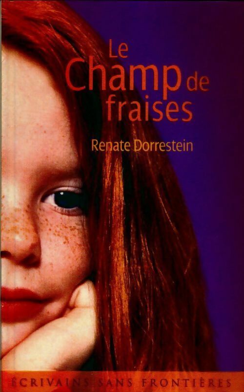 Le champ de fraises - Renate Dorrestein - Livre