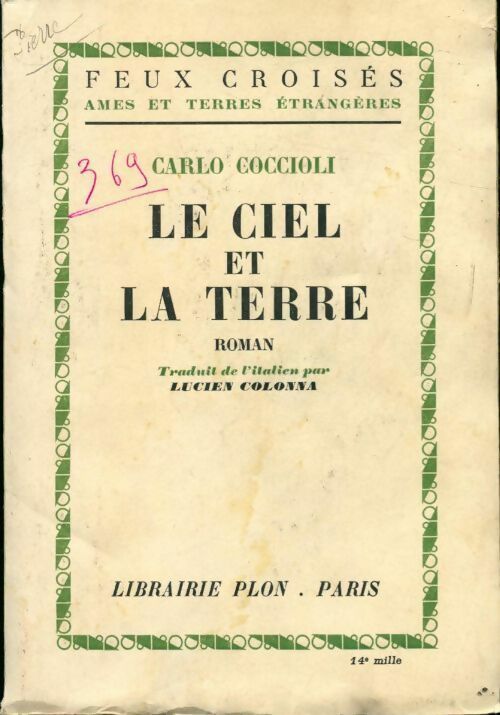 Le ciel et la terre - Carlo Coccioli - Livre