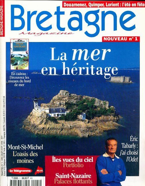 Bretagne magazine n°1 : La mer en héritage - Collectif - Livre