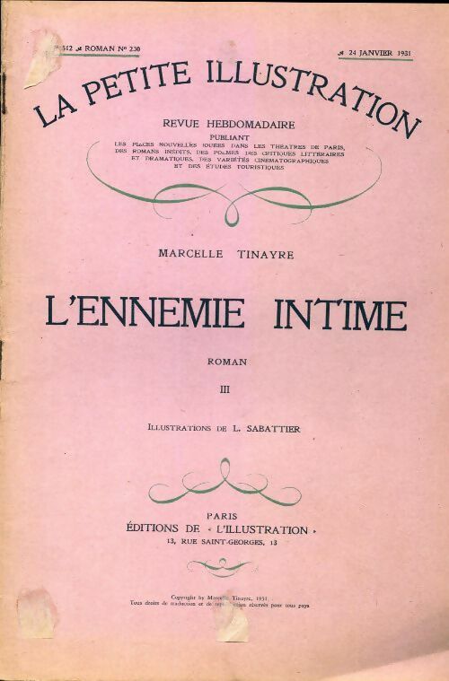 La petite illustration n°512 Roman n°230 : L'ennemie intime Tome III - Marcelle Tinayre - Livre