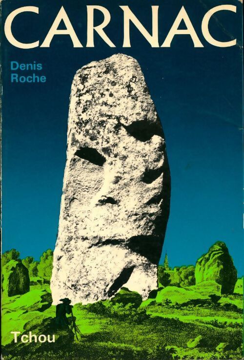 Carnac - Denis Roche - Livre