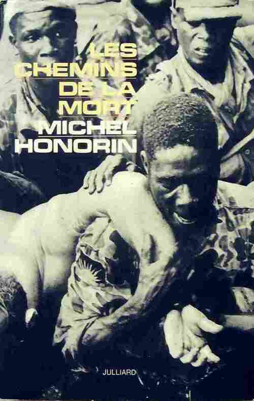 Les chemins de la mort - Michel Honorin - Livre