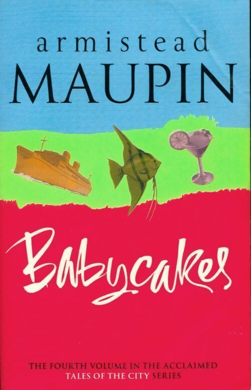 Tales of the city vol 4 : Babycakes - Armistead Maupin - Livre