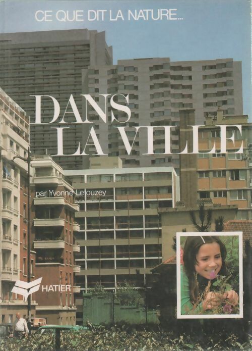 Dans la ville - Yvonne Letouzey - Livre