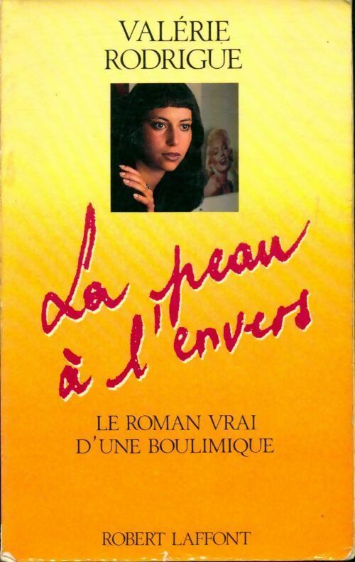 La peau à l'envers - Valérie Rodrigue - Livre