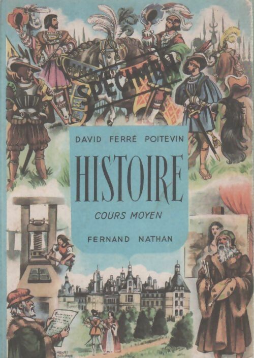 Histoire. Les grands faits de la vie des français. Cours moyen première et deuxième années - Collectif - Livre