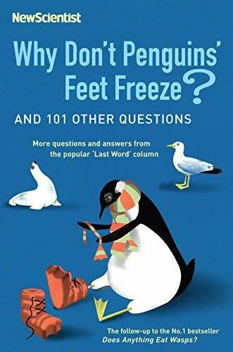 Why don't penguins' feet freeze? : And 114 other questions - Collectif - Livre
