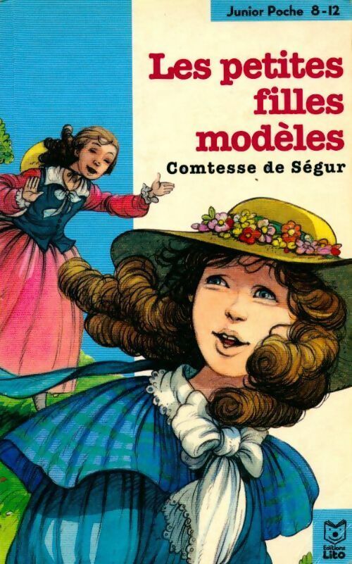 Les petites filles modèles - Comtesse De Ségur - Livre