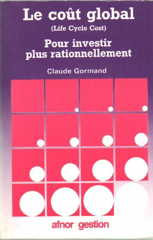 Le coût global - Claude Gormand - Livre