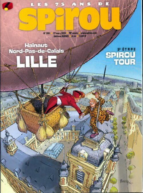 Spirou n°3911 : Spirou Tour : Hainaut, Nord-Pas de Calais, Lille - Collectif - Livre