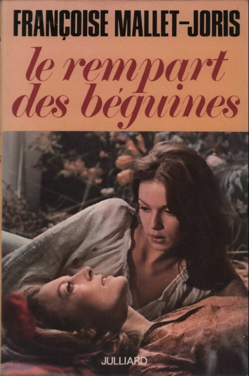 Le rempart des béguines - Françoise Mallet-Joris - Livre