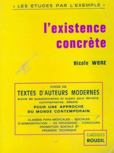 L'existence concrète - Nicole Wenz - Livre