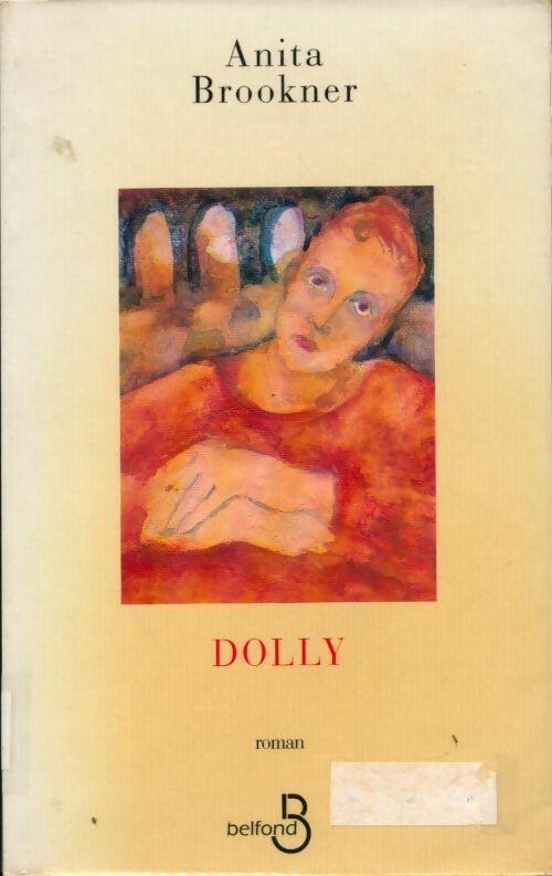 Dolly - Anita Brookner - Livre