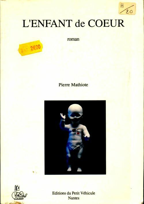 L'enfant de coeur - Pierre Mathiote - Livre
