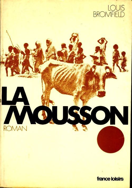La mousson - Louis Bromfield - Livre