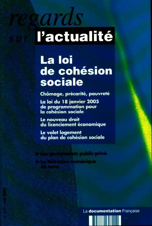 Regards sur l'actualité n°311. La loi de cohésion sociale - Collectif - Livre