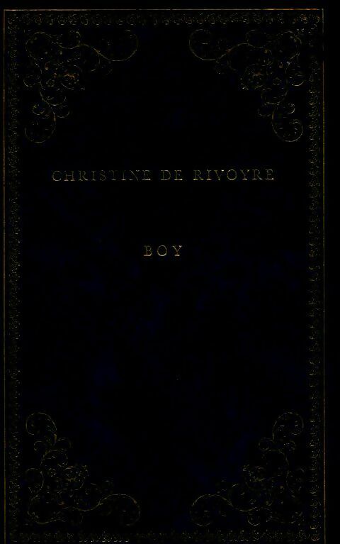 Boy - Christine De Rivoyre - Livre