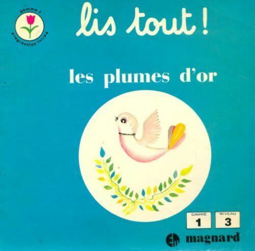 Les plumes d'or - J Juredieu - Livre