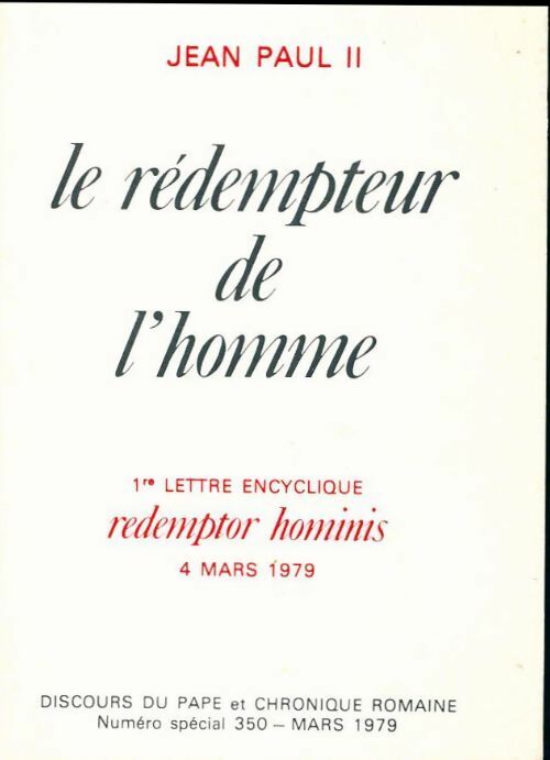 Jean-Paul II : Le rédempteur de l'homme - Jean-Paul II - Livre