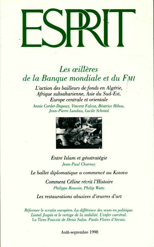 Esprit n°245 : les oeillères de la Banque mondiale et du FMI - Collectif - Livre
