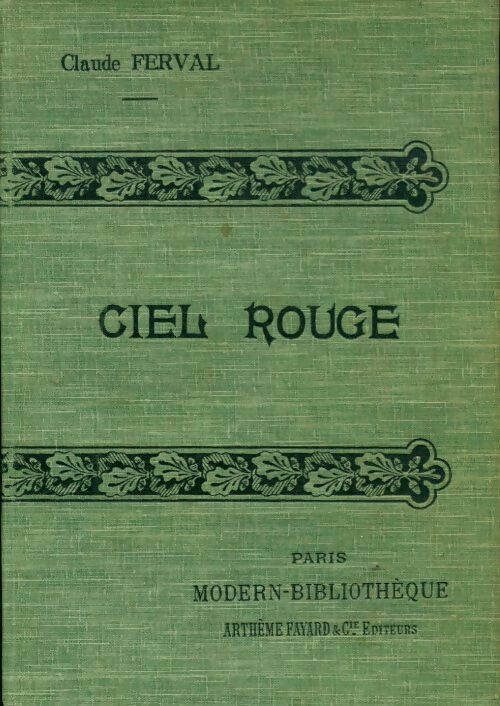 Ciel rouge - Claude Ferval - Livre