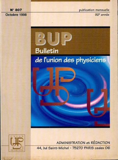 Bulletin de l'union des physiciens n°807 - Collectif - Livre