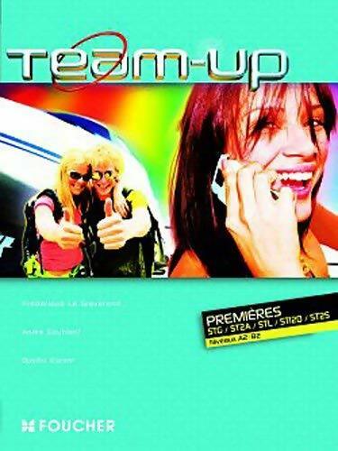 Team up Première STG / STD2A / STI2D / ST2S - Collectif - Livre