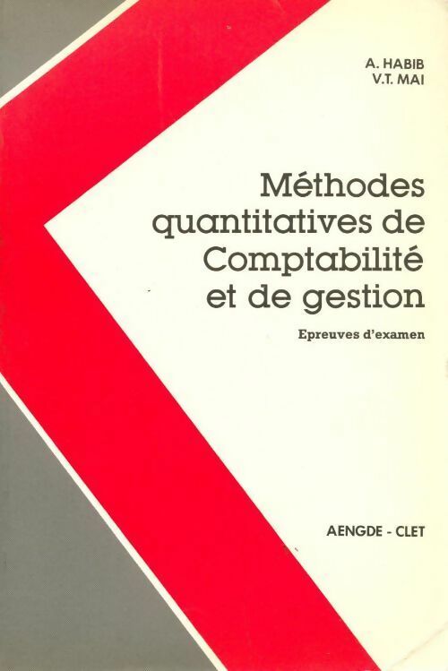 Méthodes quantitatives de comptabilité et de gestion - Van Thanh Mai - Livre
