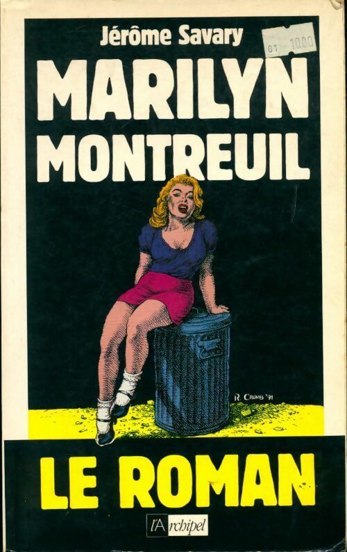 Marilyn Montreuil. Le roman - Jérôme Savary - Livre