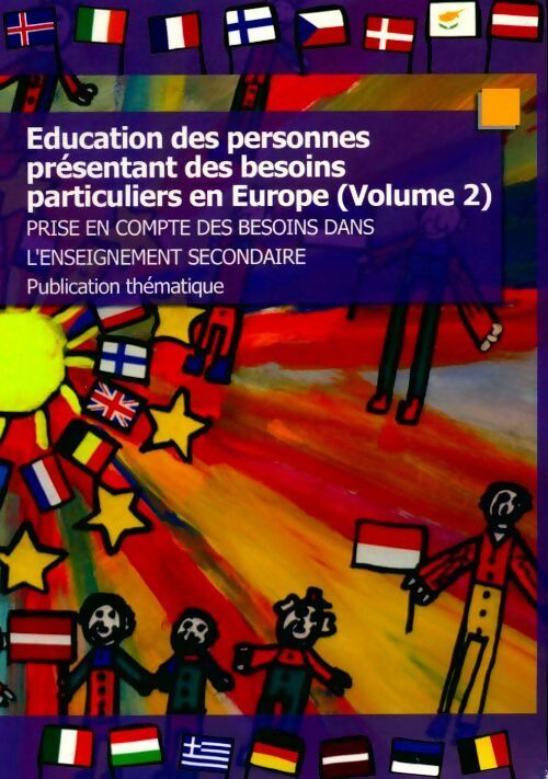 Education des personnes présentant des besoins particuliers en Europe Tome II - Collectif - Livre