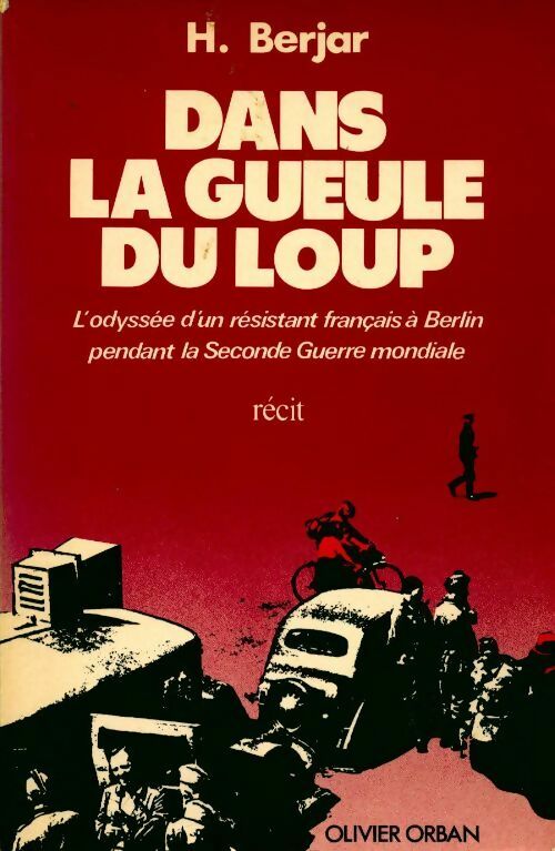 Dans la gueule du loup - H. Berjar - Livre