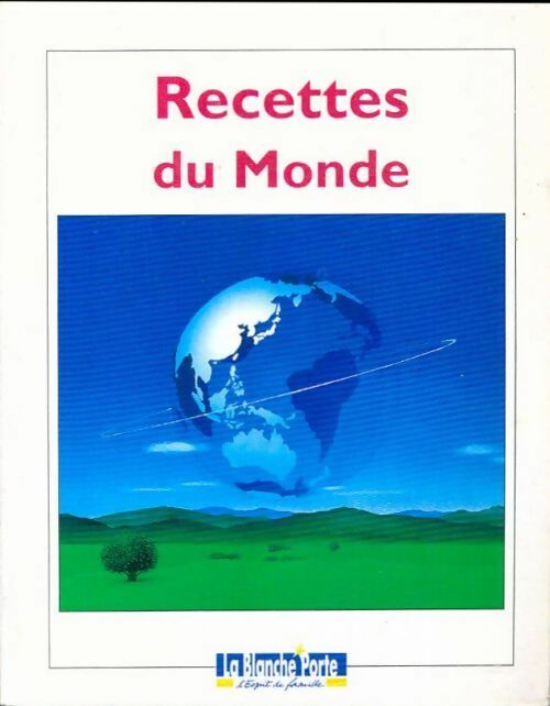 Recettes du monde - Collectif - Livre