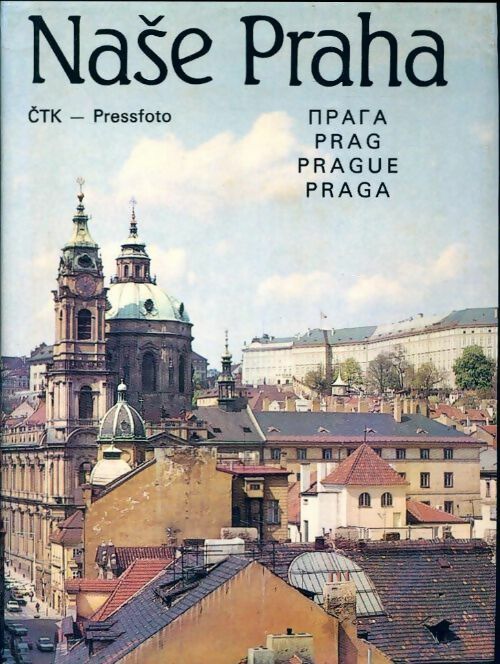 Nase praha - Vesely Evzen - Livre