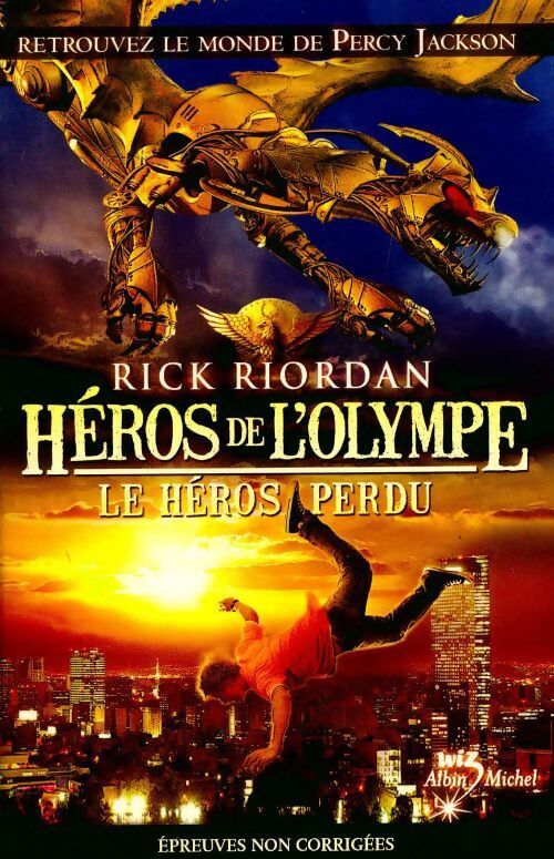 Héros de l'Olympe Tome I : Le héros perdu - Rick Riordan - Livre